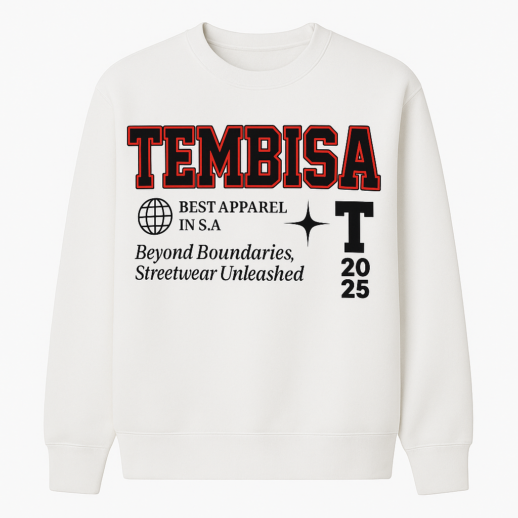 Tembisa 2025 Sweatshirt