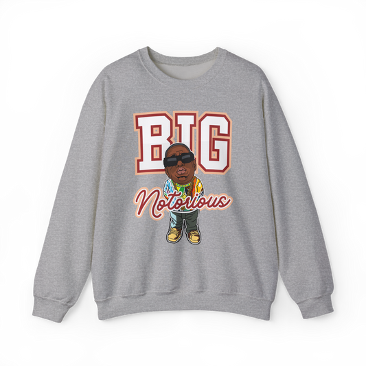 BIG Notorious Sweatshirt