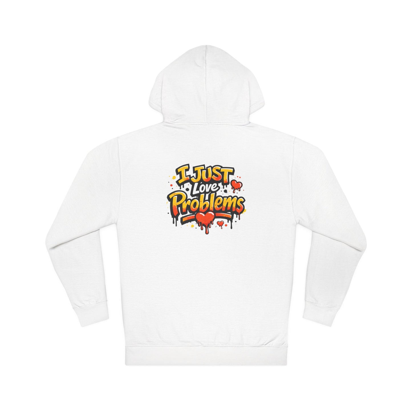 I Am the Problem Hooded Sweatshirt