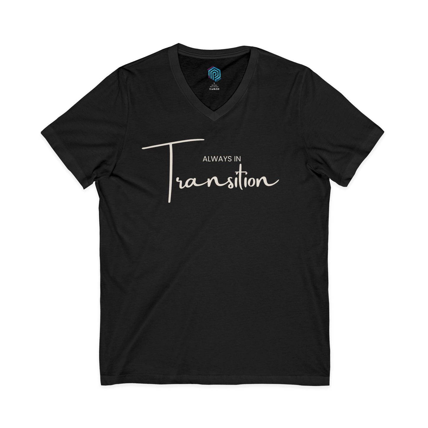 Always in Transition V-Neck Tee