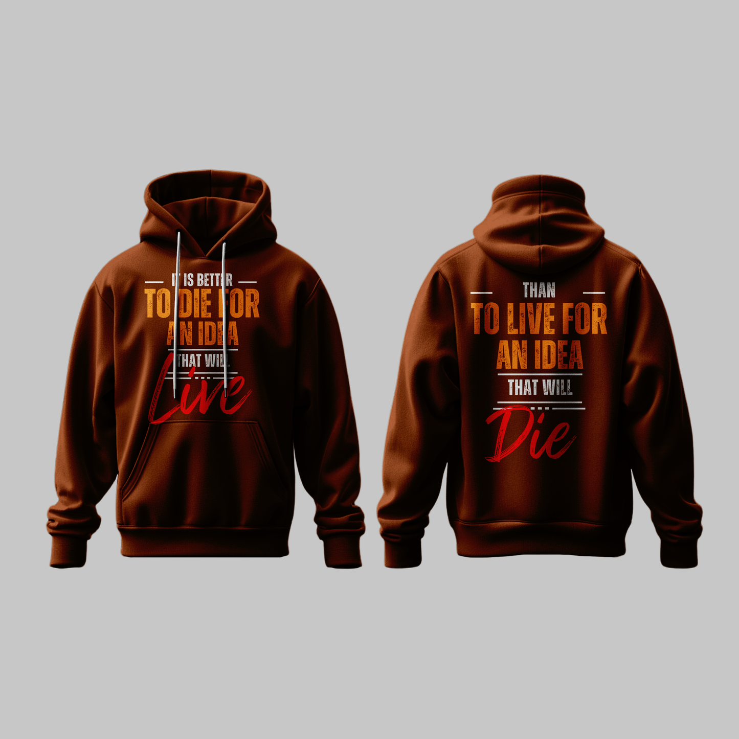 Live for an Idea Hoodie