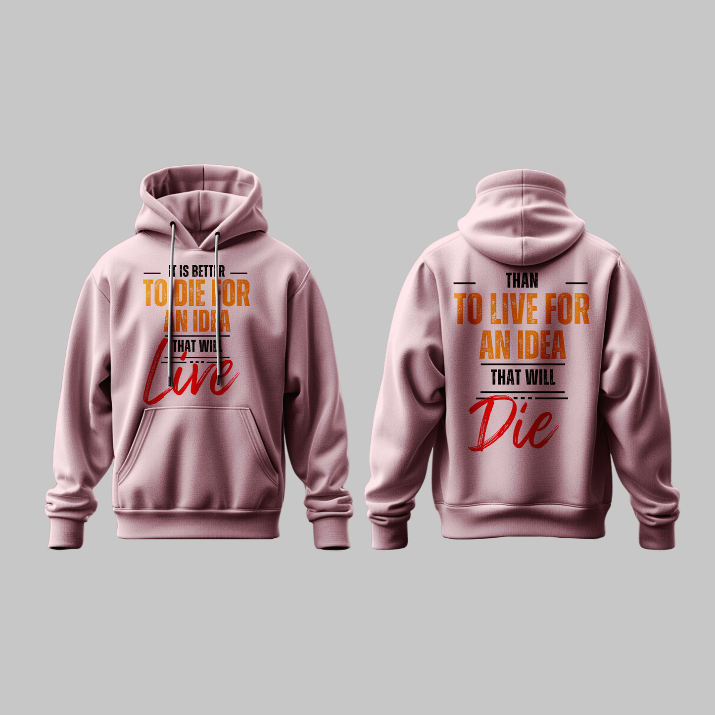 Live for an Idea Hoodie
