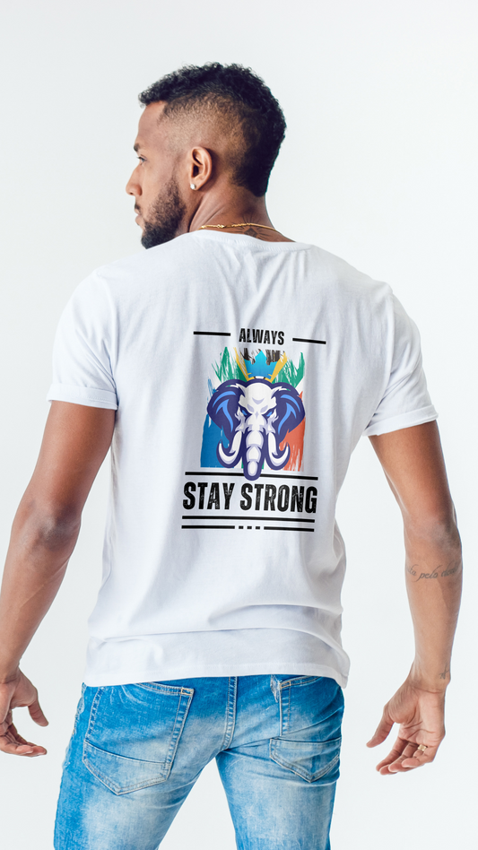 Always Stay Strong – Unisex Motivational Graphic T-Shirt
