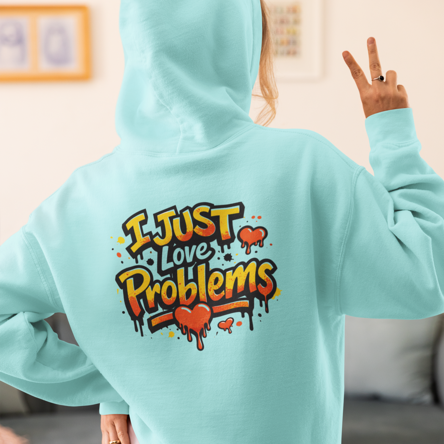 I Am the Problem Hooded Sweatshirt