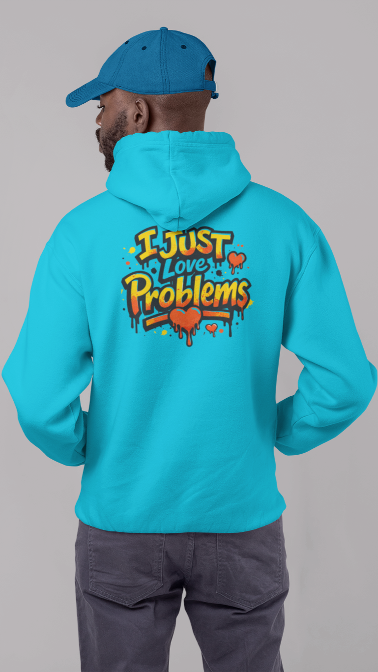 I Am the Problem Hooded Sweatshirt