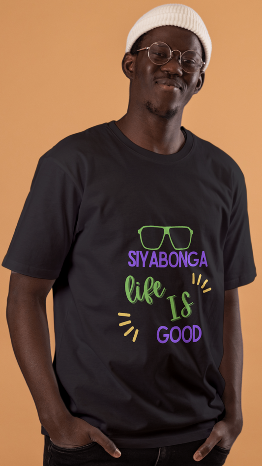 Siyabonga Life is Good Graphic Tee